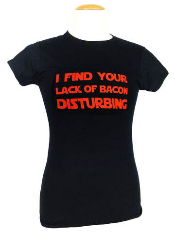 Lack of Bacon T-shirt - Women's